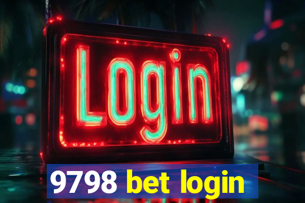 9798 bet login